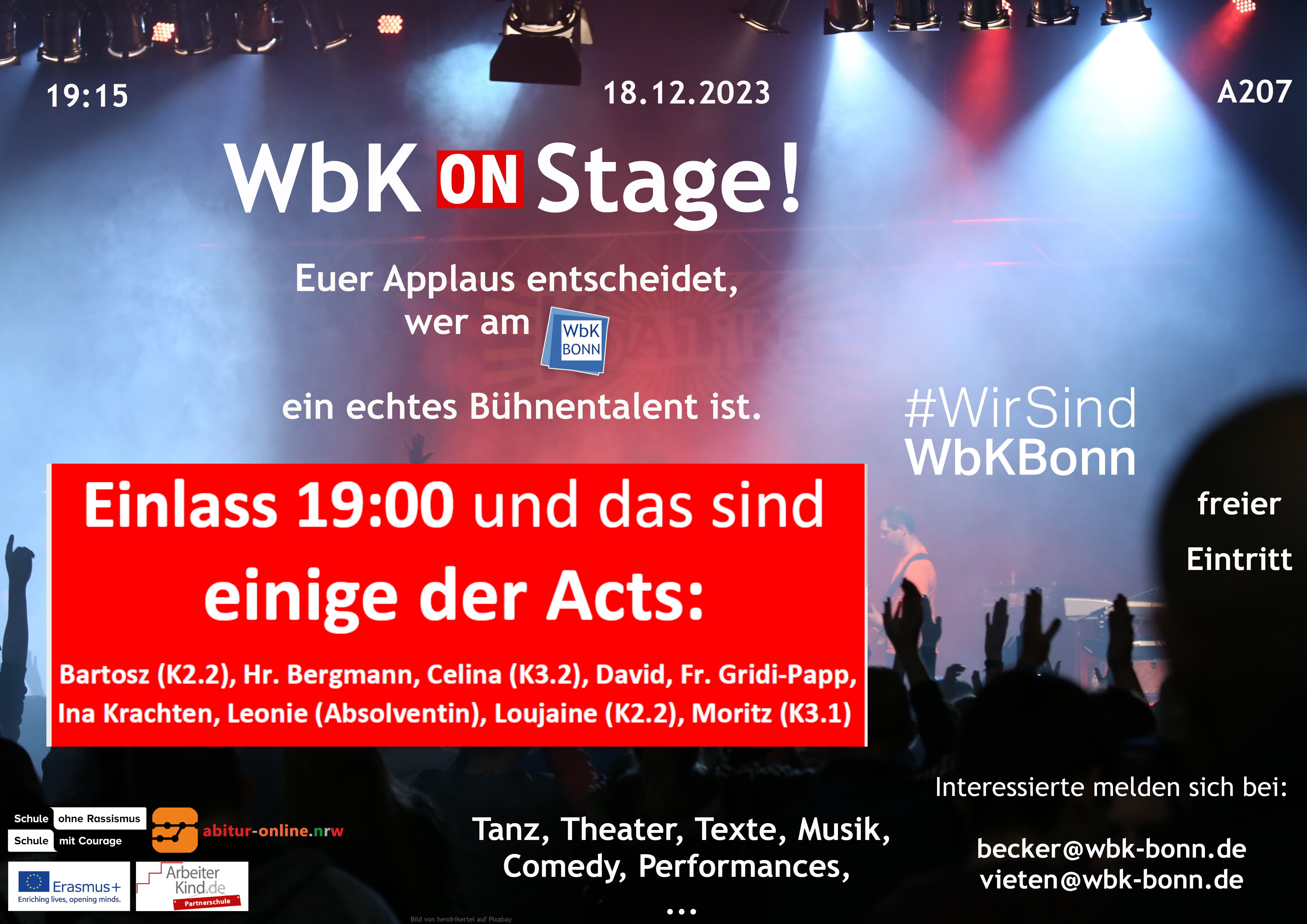 Bühne für WbK on Stage Einlass am 18.12. ab 19 Uhr in Raum A207